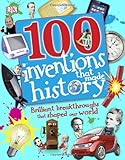 100 Inventions That Made History