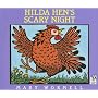 Hilda Hen's Scary Night