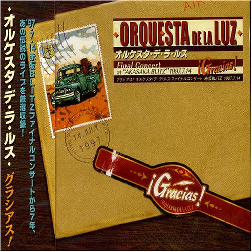 Orquesta De La Luz - Gracias Final Concert 1997 - Zortam Music