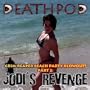 Grim Reaper Beach Party Blowout! Pt. 2: Jodi's Rev