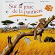 Sur la piste de la panth�re (1CD audio)