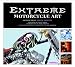 Books : Extreme Motorcycle Art