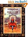 Symbole der Indianer Nordamerikas