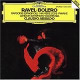 Mere loye / Rhapsodie Espagnole / Bolero - Claudio Abbado