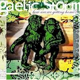 Gaelic Storm -  How Are We Getting Home?