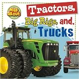 Tractors, Trucks, Diggers and Dumpers (Mad About)