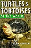Turtles and Tortoises of the World (Of the World)