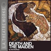Death and the Maiden (Dramatized) | [Ariel Dorfman]