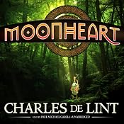 Moonheart | [Charles de Lint]