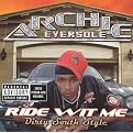 Ride Wit Me Dirty South Style [Explicit Lyrics]