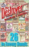 In Enemy Hands (Destroyer # 26) (The Destroyer)