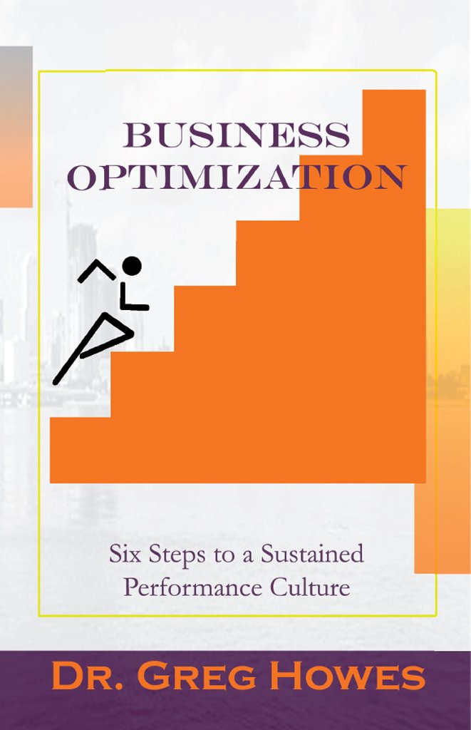 Amazon.com: Business Optimization: Six Steps to a Sustained ...