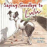Saying Goodbye to Lulu