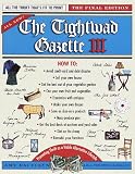 cover of The Tightwad Gazette III: Promoting Thrift as a Viable Alternative Lifestyle