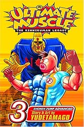 Ultimate Muscle, Vol. 3 (Ultimate Muscle: The Kinnikuman Legacy)