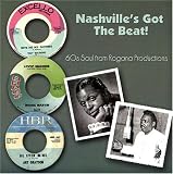 Search : Nashville's Got the Beat: 60s Soul from Rogana Productions