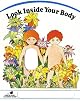 Look inside Your Body (Poke and Look)