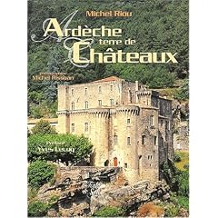 Ard�che terre de ch�teaux