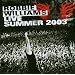Live Summer 2003