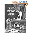 The Dore Illustrations for Dante's Divine Comedy (136 Plates by Gustave Dore)