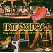 Intoxica!: Strange And Sleazy Instrumental Sounds From The SoCal Suburbs