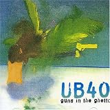 UB40 - Guns in the Ghetto
