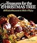 Treasures for the Christmas Tree: 101 Festive Ornaments to Make & Enjoy