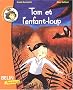 Tom et l'enfant-loup