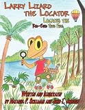 Larry Lizard the Locator: Locates the Red-Eyed Tree Frog