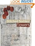 Stitched Textiles: Flowers