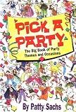 Pick A Party [Paperback]