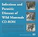Book Infectious and Parasitic Diseases of Wild Mammals