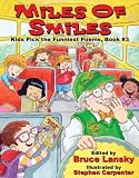 Miles of Smiles (Kids Pick the Funniest Poems)