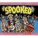 Spooked