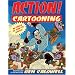 Action! Cartooning