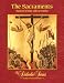 The Sacraments: Source of Our Life in Christ