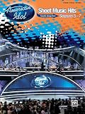 American Idol® Sheet Music Hits: Favorite Songs from Seasons 5-7 (Piano/Vocal/Chords)