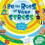Be the Boss of Your Stress: Self-Care...