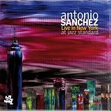 Antonio Sanchez Live in New York at Jazz Standard (2 Discs)