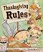Thanksgiving Rules (Carolrhoda Picture Books)