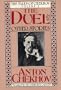 The Duel and Other Stories: The Tales of Chekhov (Short Stories)