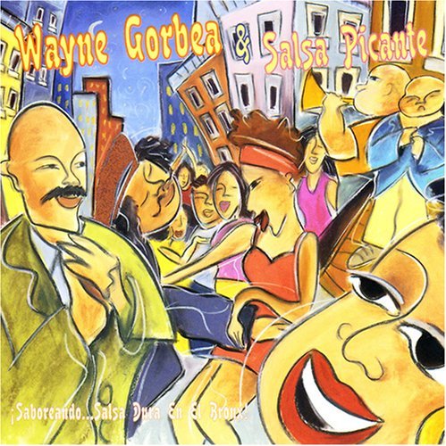 Wayne Gorbea - Saboreando - Zortam Music