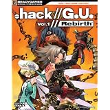 .hack//G.U., Vol. 1//Rebirth - BradyGames Official Strategy Guide