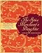 The Spice Merchant's Daughter: Recipes and Simple Spice Blends for the American Kitchen