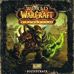 World of Warcraft Cataclysm Soundtrack