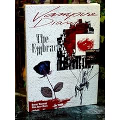 Vampire Diary (The Embrace) by Robert Weinberg and Mark Rein-Hagen
