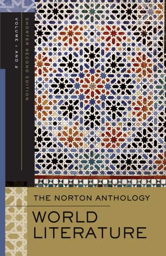 The Norton Anthology of World Literature (Shorter Second Edition) ...