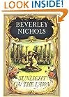 Sunlight On The Lawn (Beverley Nichols Trilogy Book 3)