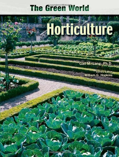Horticulture (The Green World)