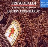 Frescobaldi: Il Primo Libro Di Capricci